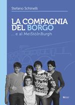 La compagnia del borgo... e al MeìstòinBurgh