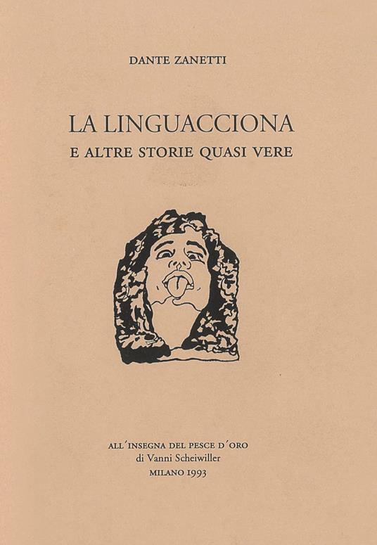La linguacciona e altre storie quasi vere - Dante Zanetti - copertina