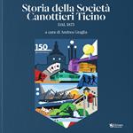 Storie della Società canottieri Ticino. Dal 1873