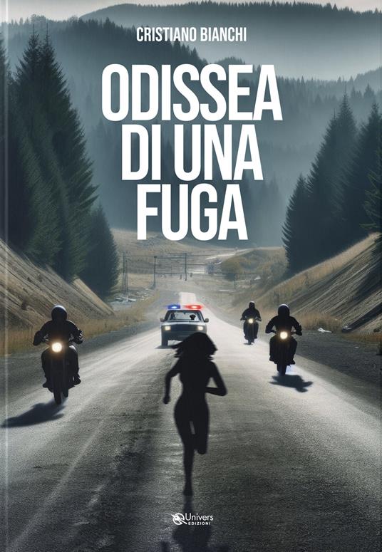 Odissea di una fuga - Cristiano Bianchi - copertina