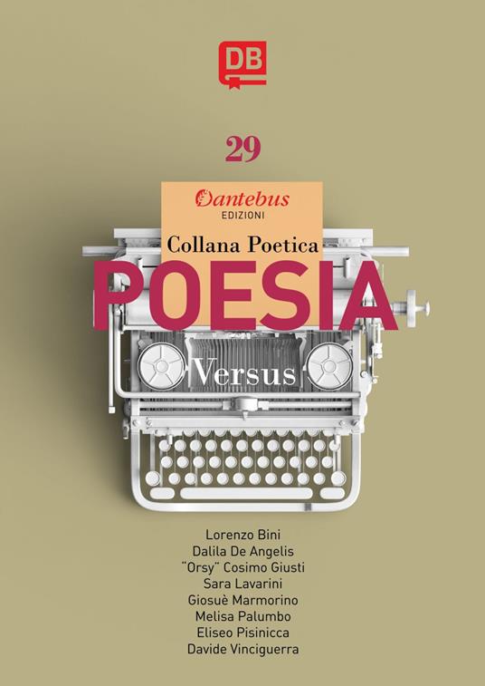 Versus. Collana poetica. Vol. 29 - - "Orsy",Lorenzo Bini,Dalila De Angelis,Sara Lavarini - ebook