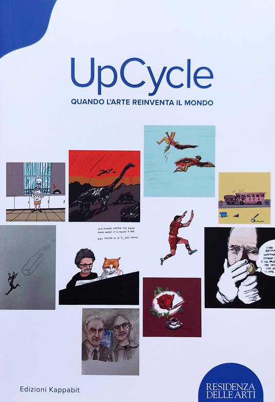 UpCycle. Quando l’arte reinventa il mondo - copertina