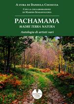 Pachamama. Madre Terra Natura