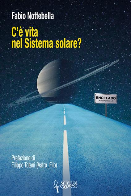 C'è vita nel sistema solare? - Fabio Nottebella - copertina