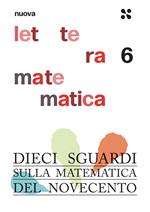 Nuova lettera matematica. Vol. 6