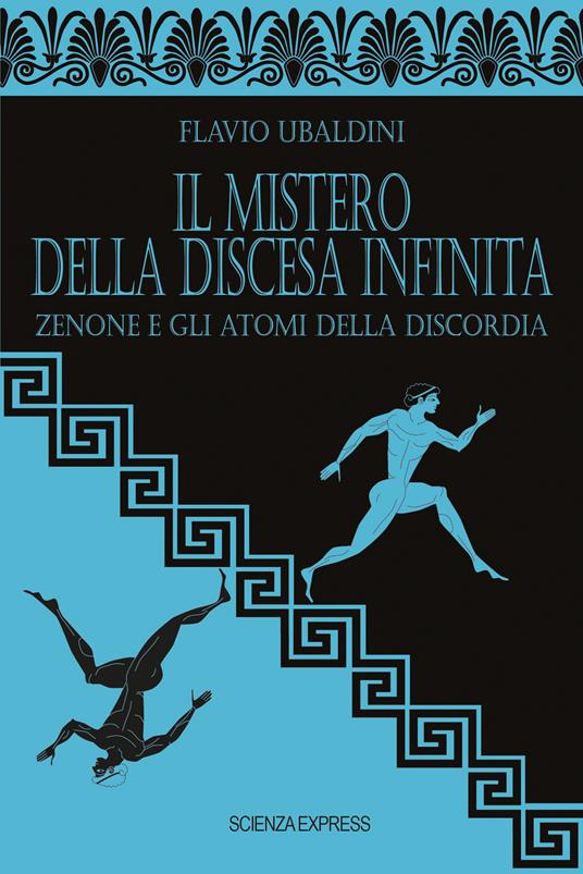 Il mistero della discesa infinita - Flavio Ubaldini - copertina