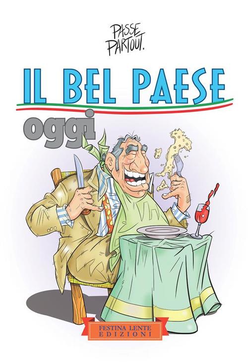 Il Bel Paese oggi - Passepartout - ebook