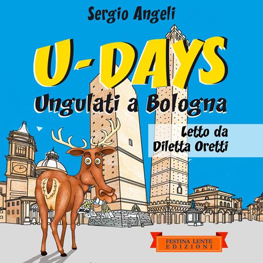 U-Days. Ungulati a Bologna