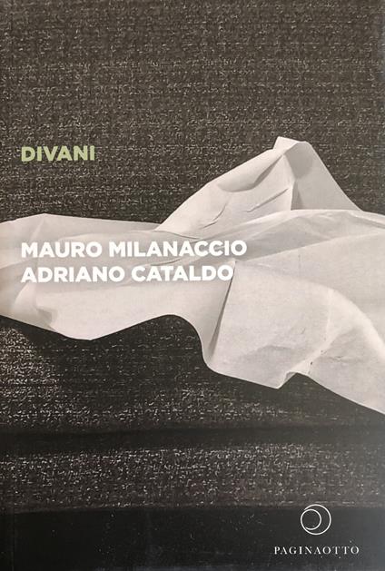 Divani - Mauro Milanaccio,Adriano Cataldo - copertina