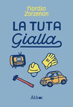 La tuta gialla