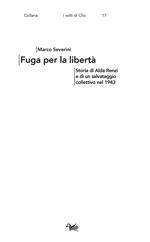 Fuga per la libertà. Storia di Alda Renzi e di un salvataggio collettivo nel 1943