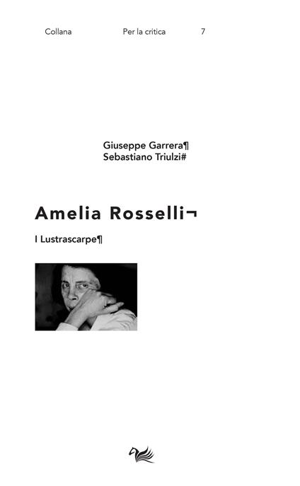 I lustrascarpe. Amelia Rosselli - Sebastiano Triulzi,Giuseppe Garrera - copertina