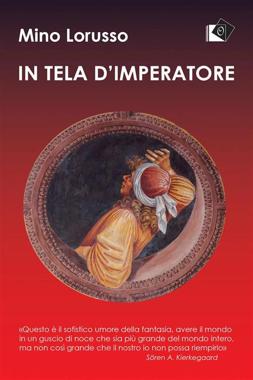 In tela d'imperatore - Mino Lorusso - ebook