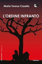 L' ordine infranto