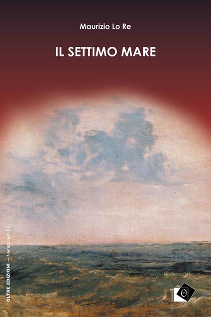 Il settimo mare - Maurizio Lo Re - ebook