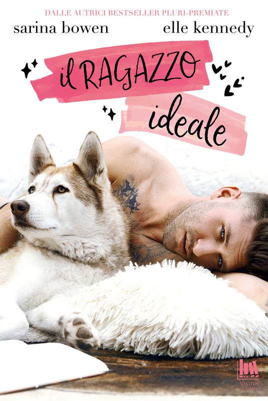 Il ragazzo ideale - Sarina Bowen,Elle Kennedy - copertina