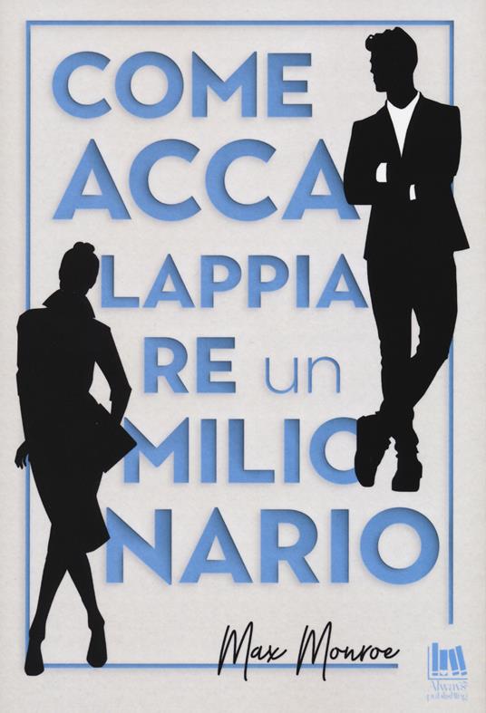 Dammi mille baci - Tillie Cole - Libro - Always Publishing - Always romance