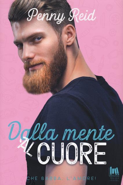 Dalla mente al cuore - Penny Reid - copertina