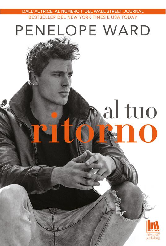 Al tuo ritorno - Penelope Ward,Francesca Barbanera - ebook