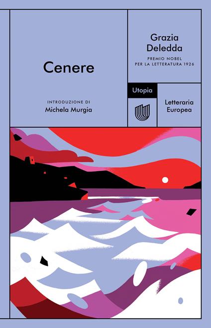 Cenere - Grazia Deledda - ebook