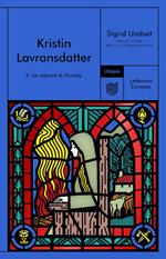 La signora di Husaby. Kristin Lavransdatter. Vol. 2