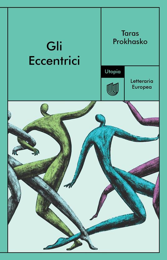 Gli Eccentrici - Taras Prokhasko,Lorenzo Pompeo - ebook