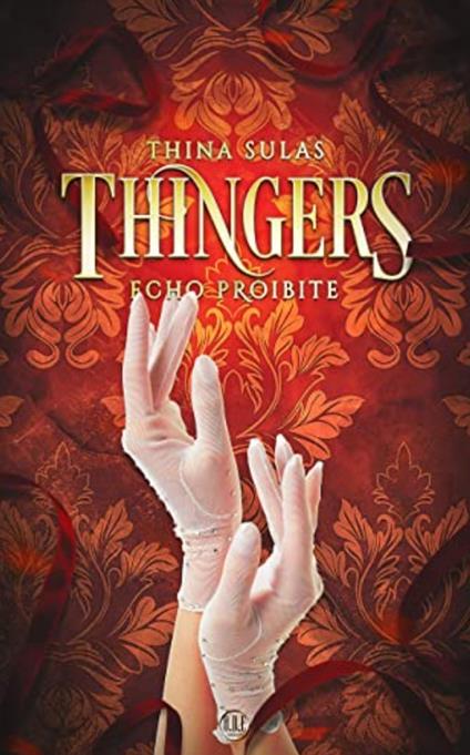  Thingers - Echo proibite -  Thina Sulas - copertina