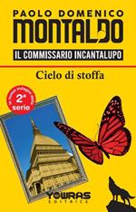 Cielo di stoffa. Il commissario Incantalupo