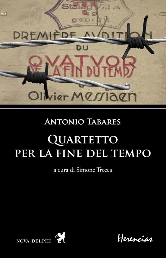 Quartetto per la fine del tempo. Testo spagnolo a fronte - Antonio Tabares - copertina