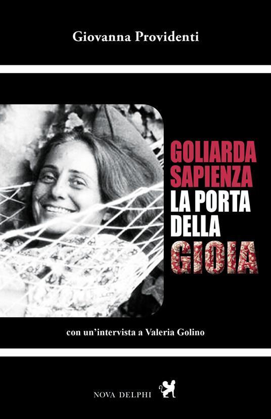 Goliarda Sapienza. La porta della gioia - Giovanna Providenti - ebook