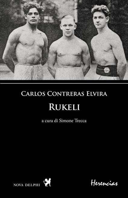 Rukeli. Testo spagnolo a fronte - Carlos Contreras Elvira - copertina