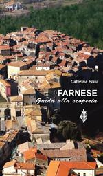  Farnese. Guida alla scoperta