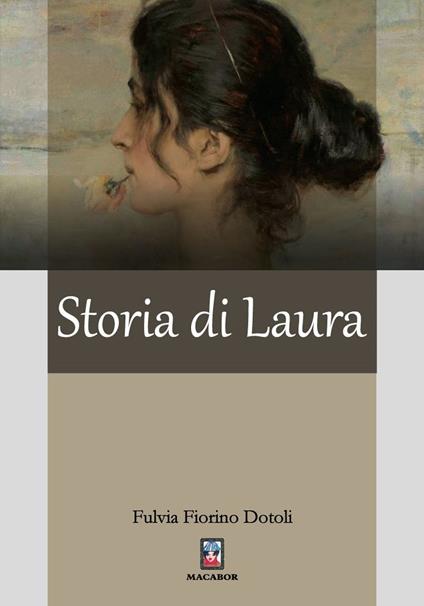 Storia di Laura - Fulvia Fiorino Dotoli - copertina