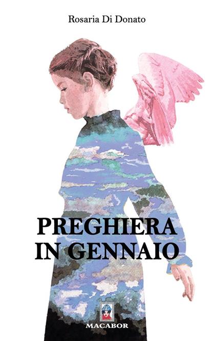 Preghiera in gennaio - Rosaria Di Donato - copertina