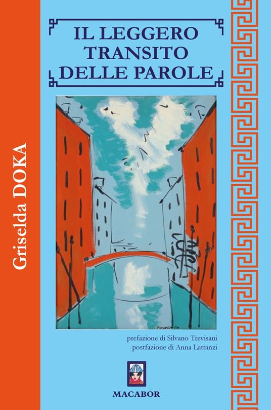 Il leggero transito delle parole - Griselda Doka - copertina