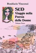 Sud. Viaggio nella poesia delle donne. Vol. 3