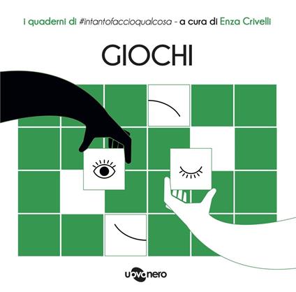 Giochi. I quaderni di #intantofaccioqualcosa. Vol. 2 - copertina