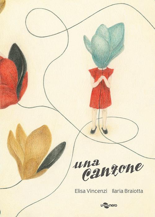 Una canzone. Ediz. illustrata - Elisa Vincenzi - copertina