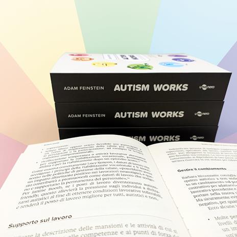 Autism works. Una guida al buon impiego per tutto lo spettro autistico - Adam Feinstein - 2