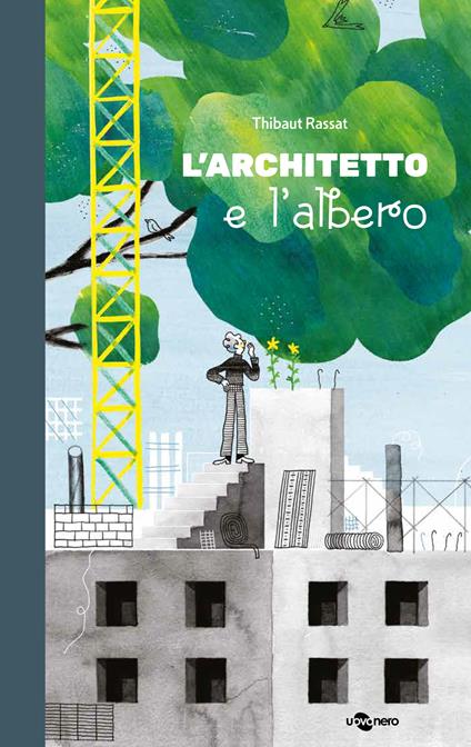 L'architetto e l'albero - Thibaut Rassat - copertina