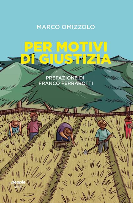 Per motivi di giustizia - Marco Omizzolo - copertina