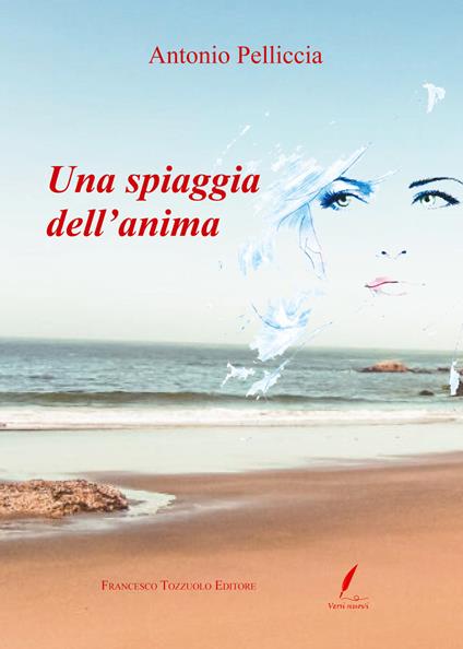 Una spiaggia dell'anima - Antonio Pelliccia - copertina