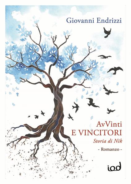 AvVinti e vincitori. Storia di Nik - Giovanni Endrizzi - copertina