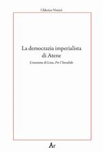 La democrazia imperialista di Atene. L'orazione di Lisia, Per l'Invalido