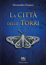 La Città delle Torri