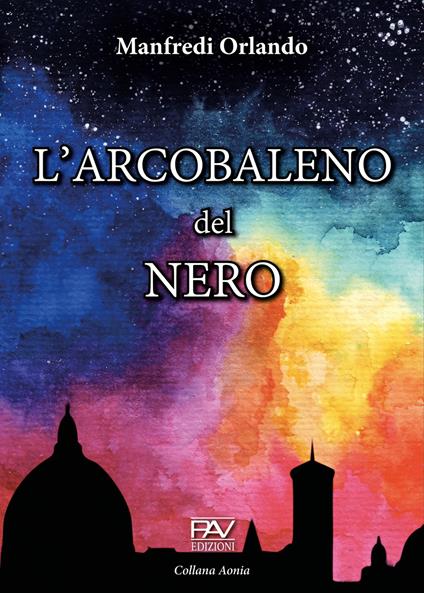 L' arcobaleno del nero - Orlando Manfredi - copertina