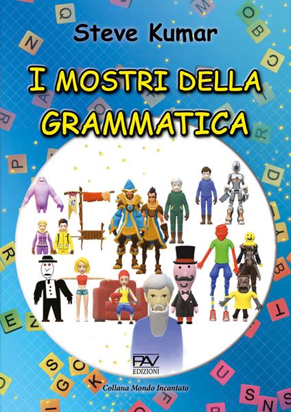 I mostri della grammatica - Steve Kumar - copertina