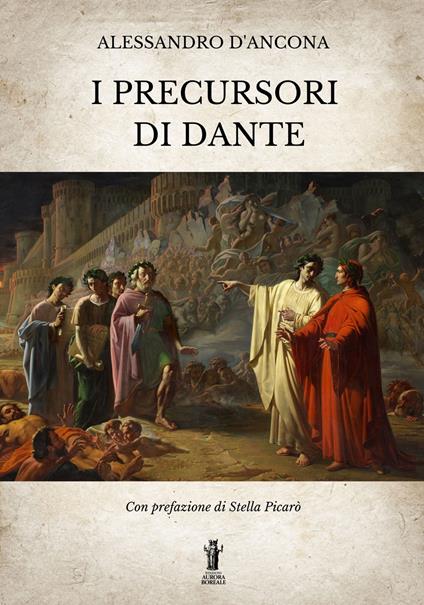 I precursori di Dante - Alessandro D'Ancona - copertina