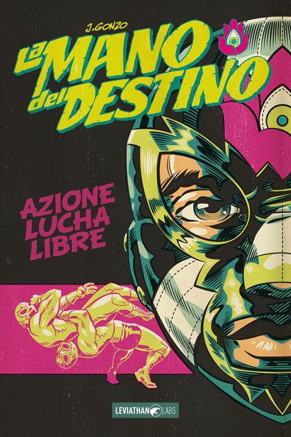 La mano del destino. Ultimate collection - J. Gonzo - copertina