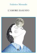 L'amore esausto